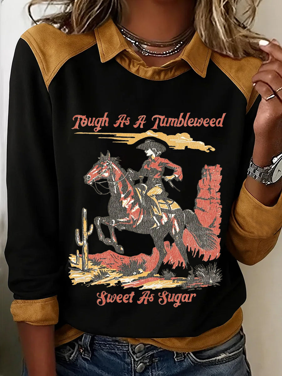 Vintage dur comme un Tumbleweed doux comme le sucre Cowgirl et cheval Imprimer Casual Sweatshirt