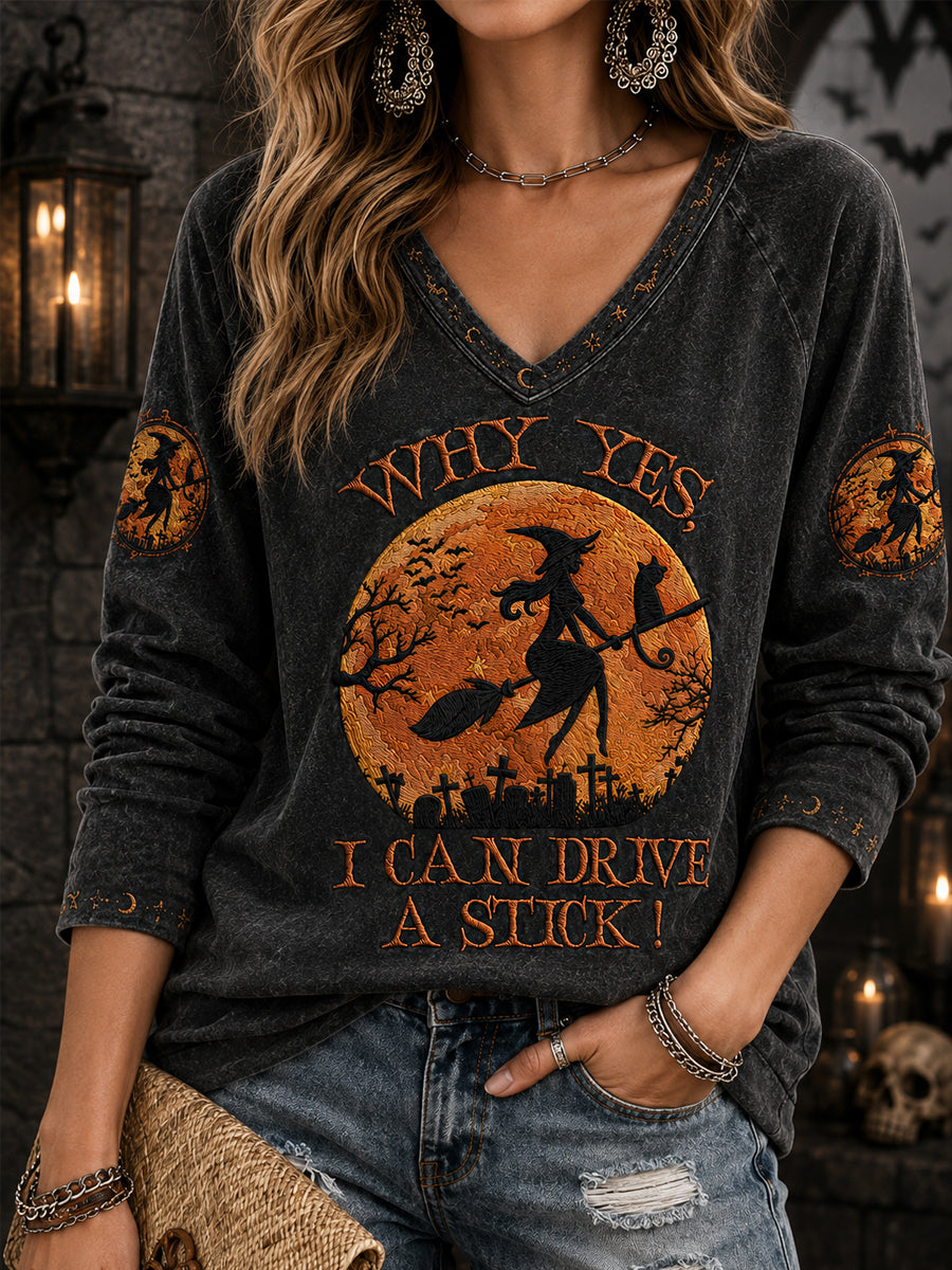 Femmes drôle Halloween sorcière pourquoi oui, en fait je peux conduire un bâton Imprimer T-shirt décontracté col en V à manches longues