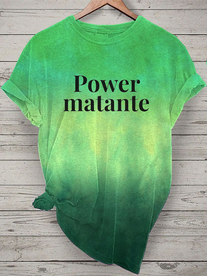 T-shirt Power matante Femme