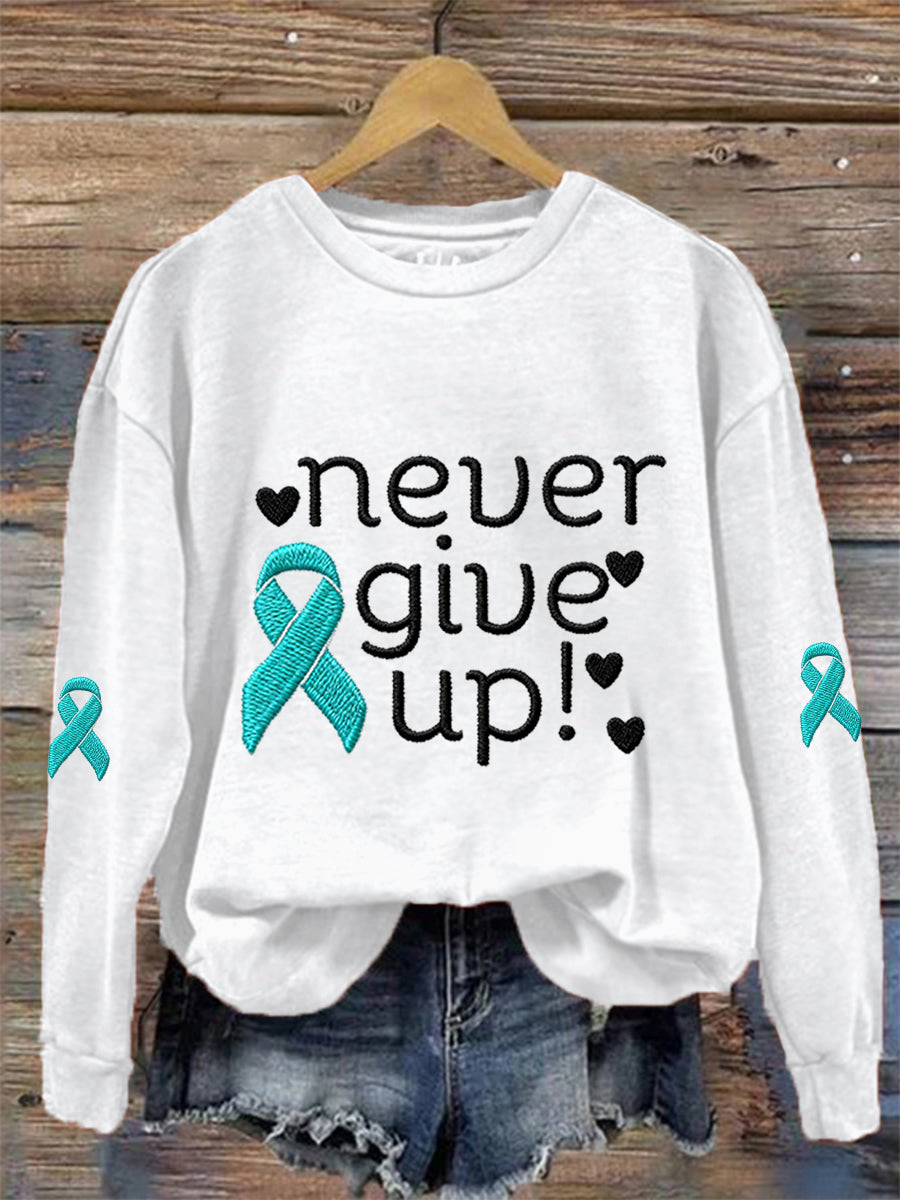 Women's Never Give Up Teal Ruban Ovarian Cancer Awareness Sweatshirt