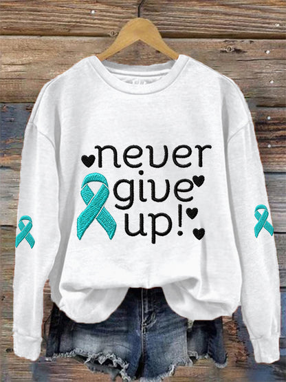 Women's Never Give Up Teal Ruban Ovarian Cancer Awareness Sweatshirt