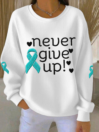 Femmes ne jamais abandonner le ruban de sarcelle Ovarian Cancer Awareness Sweatshirt