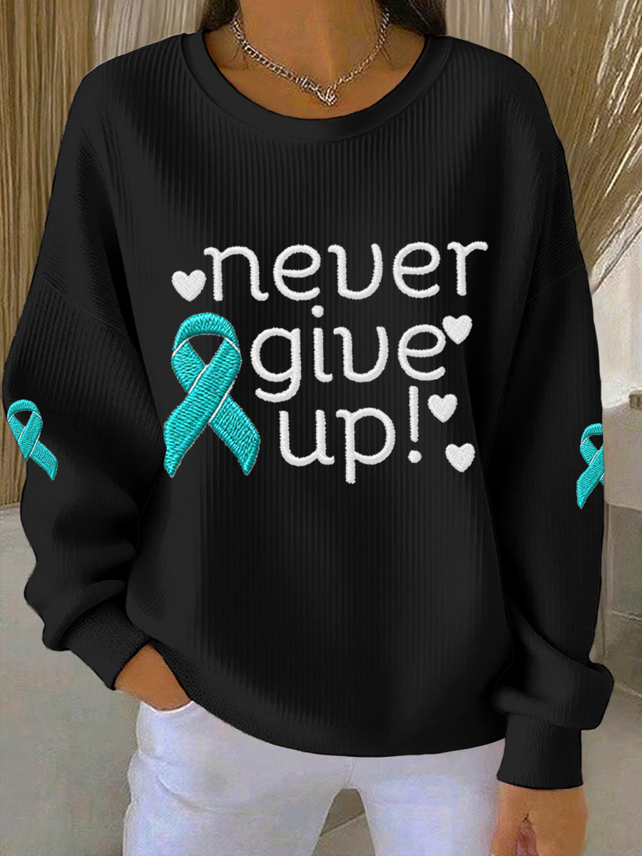 Femmes ne jamais abandonner le ruban de sarcelle Ovarian Cancer Awareness Sweatshirt