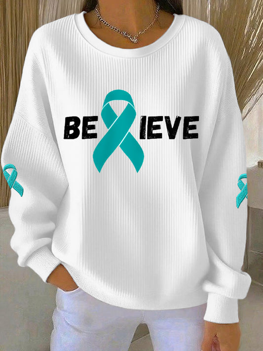 Femmes Believe Teal Ruban Ovarian Cancer Awareness Sweatshirt