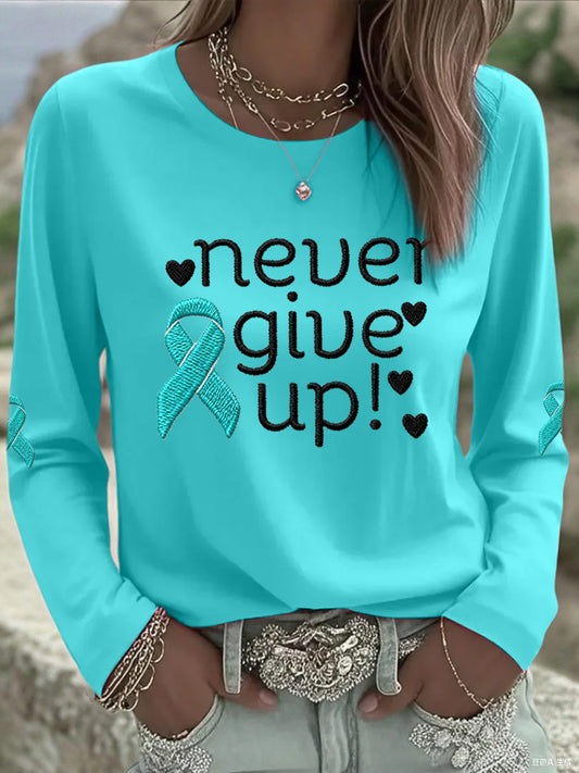 T-shirt à manches longues pour femmes Never Give Up Teal Ribbon Ovarian Cancer Awareness
