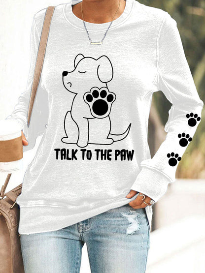 Sweatshirts Talk to the Paw pour femmes