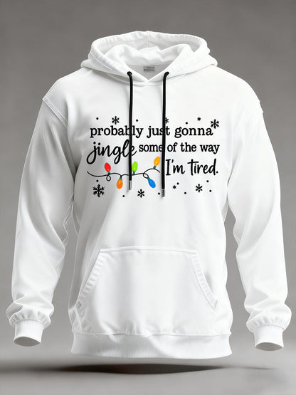 Funny Christmas Probablement Just Gonna Jingle Certains de la façon dont les hommes, je suis fatigué surdimensionné Drop-épaule Hoodie