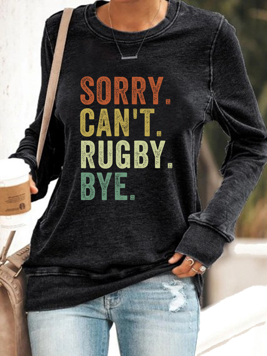 Sweat-shirt Femme Sorry Can't Rugby Bye Polyester Waisted
