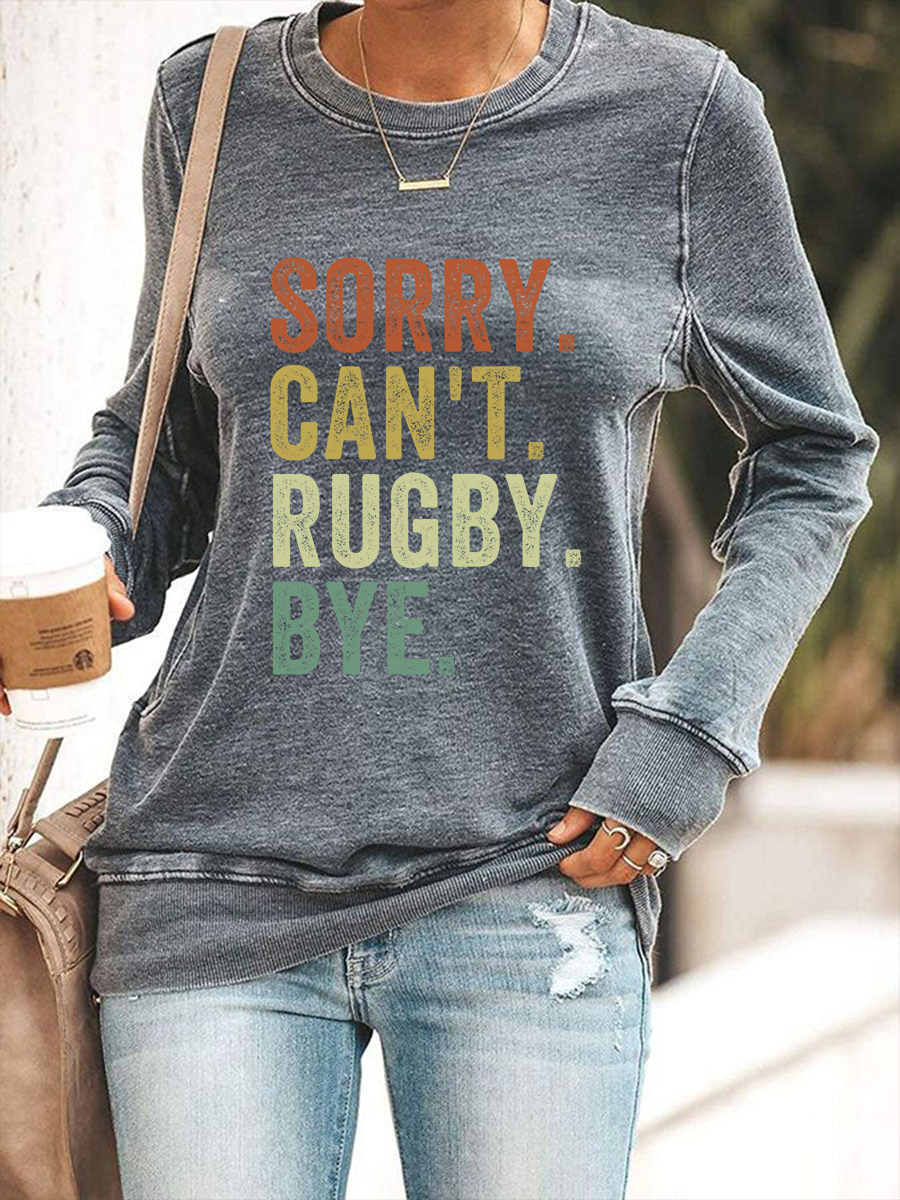 Sweat-shirt Femme Sorry Can't Rugby Bye Polyester Waisted