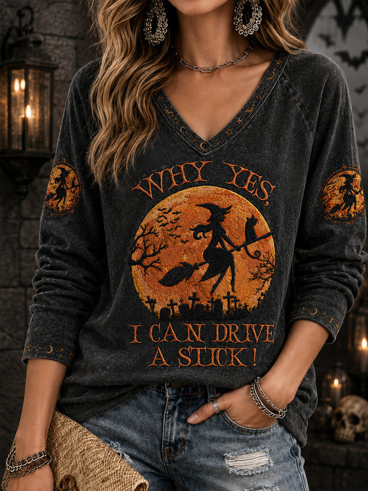 Femmes drôle Halloween sorcière pourquoi oui, en fait je peux conduire un bâton Imprimer T-shirt décontracté col en V à manches longues